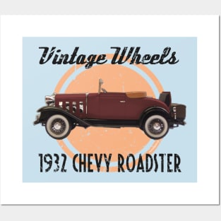 Vintage Wheels - 1932 Chevy Roadster Posters and Art